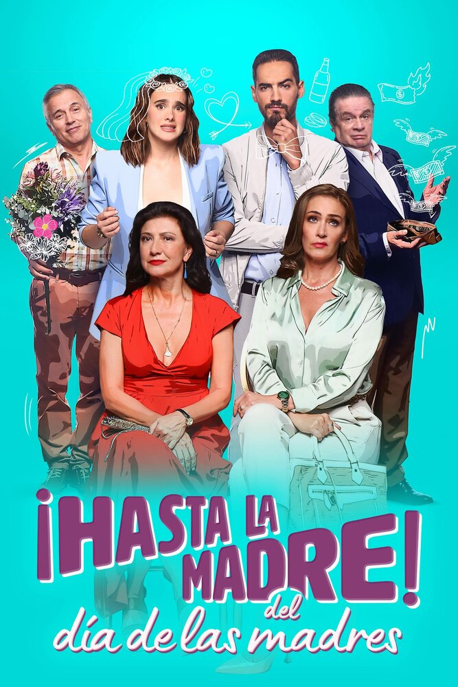 ¡Hasta la madre! Del día de las madres (2023)