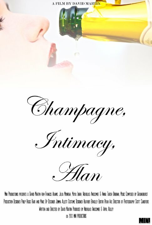 Champagne, Intimacy, Alan (2014)