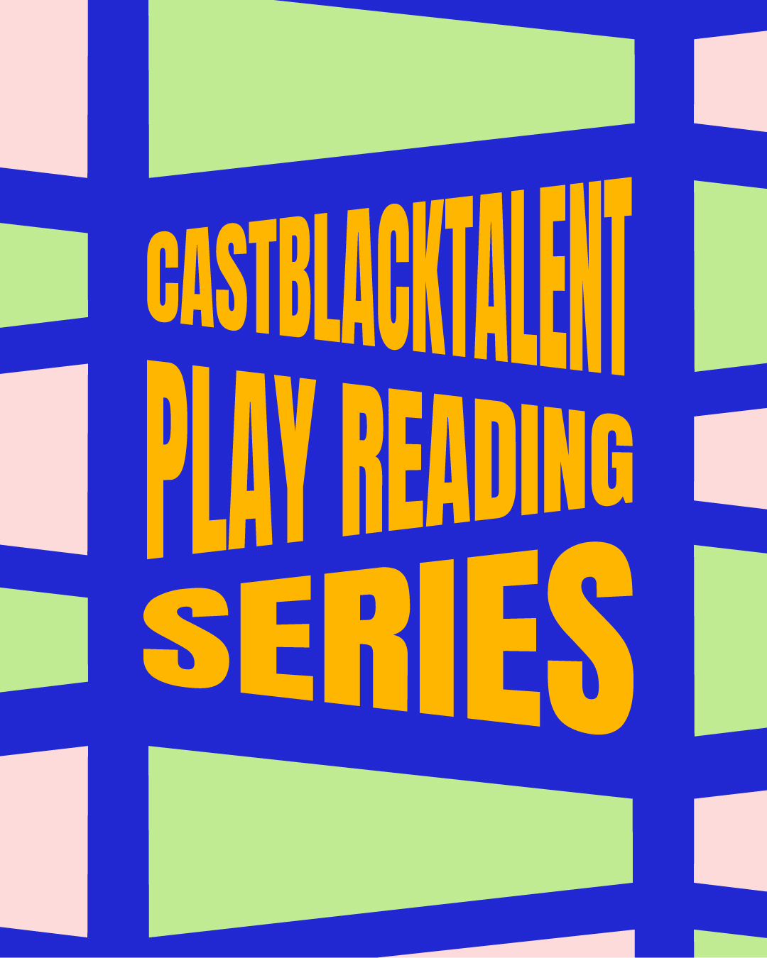 Cast Black Talent Virtual Reading Series (2020)