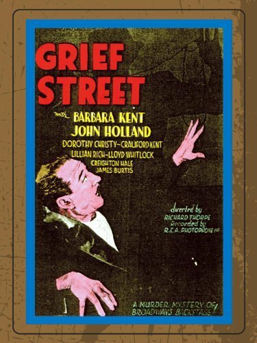 Grief Street (1931)