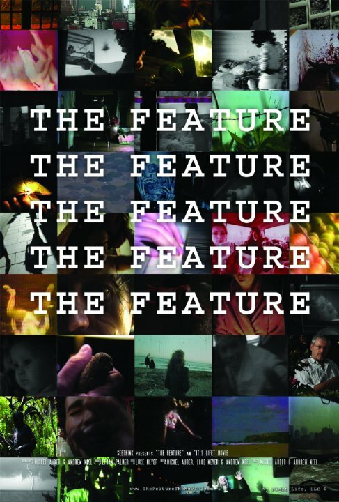 The Feature (2008)