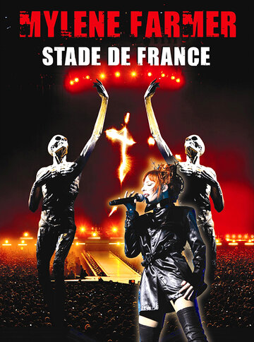 Mylène Farmer: Stade de France (2009)